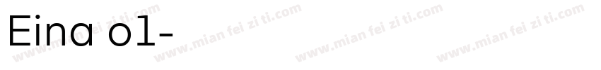 Eina o1字体转换